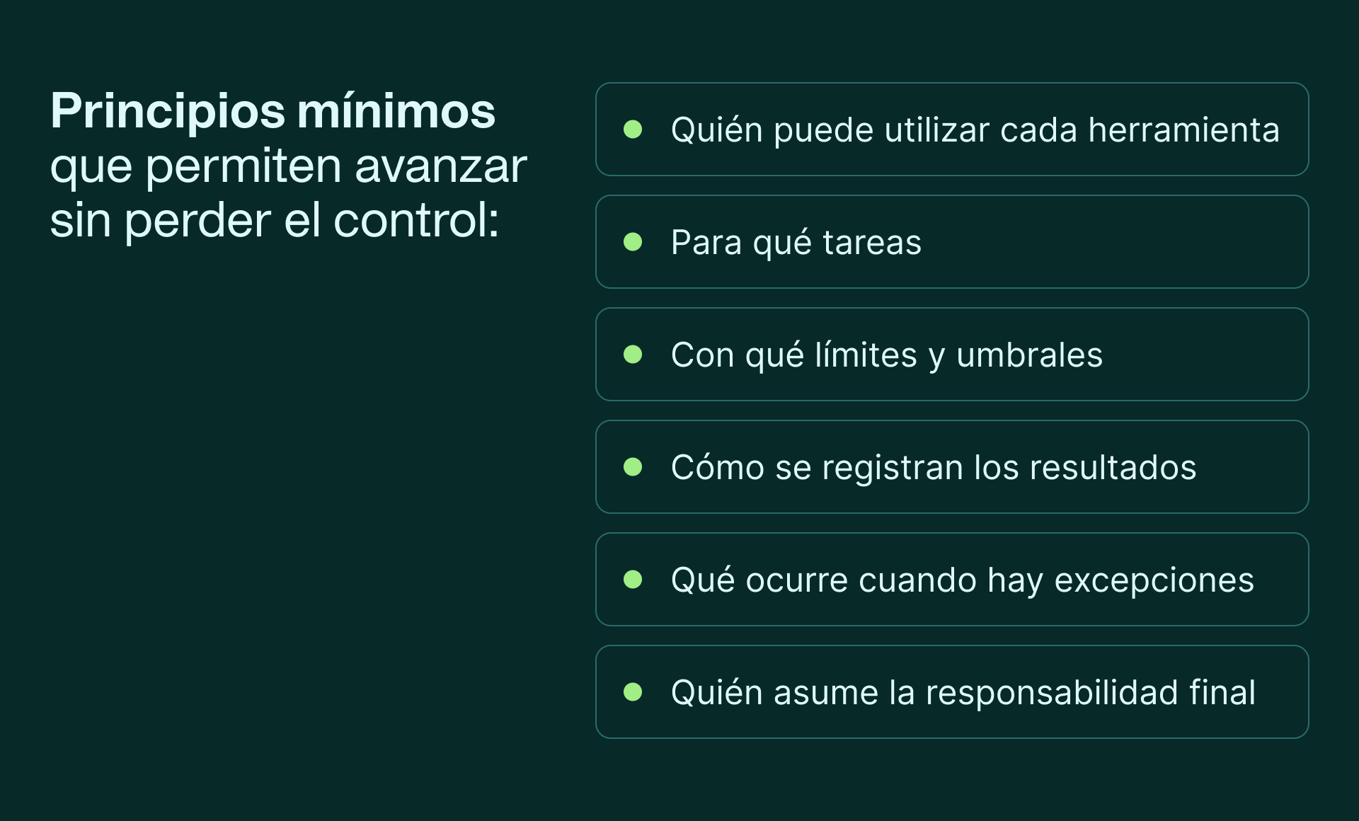 Imagen que muestra los principios mínimos para avanzar con control